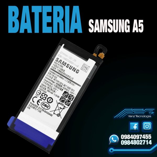 BATERIA SAMSUNG A5 - YANZTECNOLOGÍA