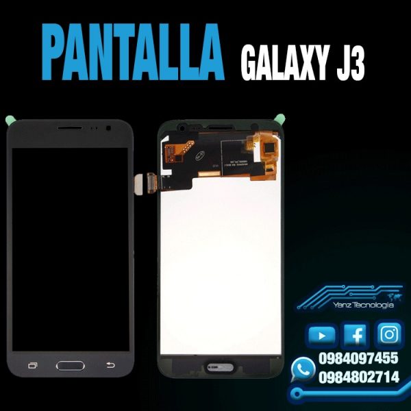 PANTALLA GALAXY J3 - YANZTECNOLOGÍA